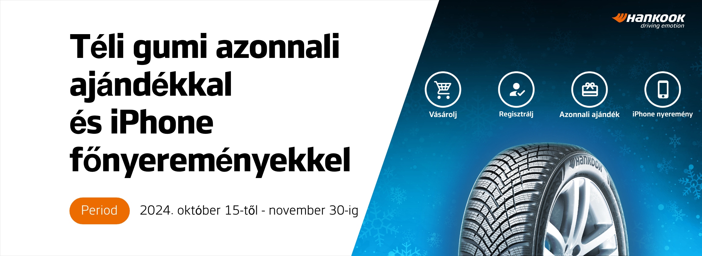 Téli gumi azonnali ajándékkal és iPhone főnyereményekkel